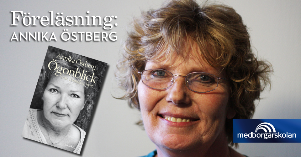 Tips! Föreläsning med Annika Östberg – Att finna hopp när allt känns förgäves