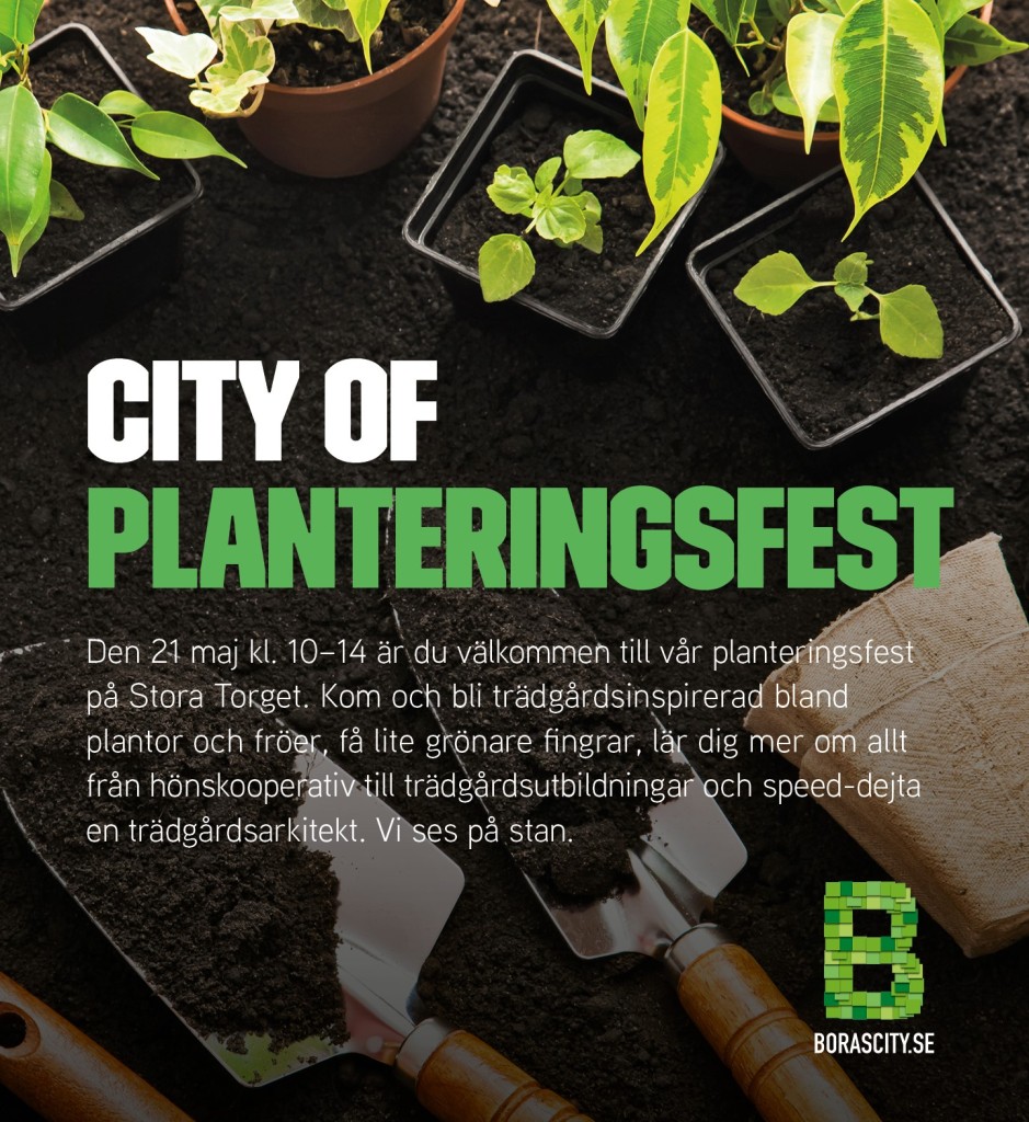 Planteringsfest 21 maj på Stora Torget