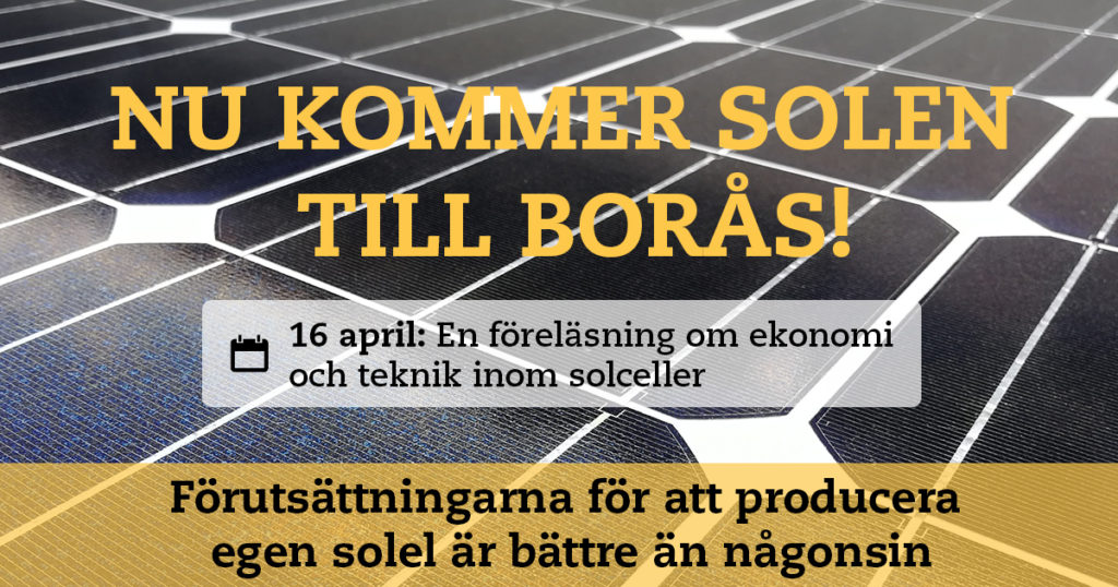 Föreläsning om ekonomi och teknik inom solceller